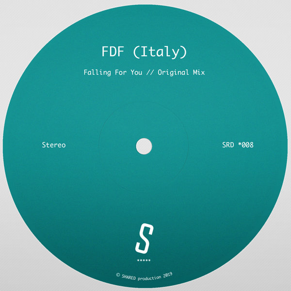 FDF (Italy) - Falling For You / Shared Rec