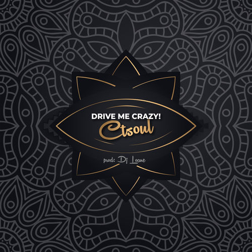 CTSoul - Drive Me Crazy / Astounding Soundscapes