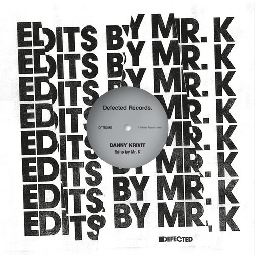 The Vision - Edits by Mr. K / Defected Records