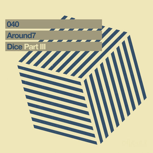 Around7 - Dice Pt.3 / Ondulé Recordings