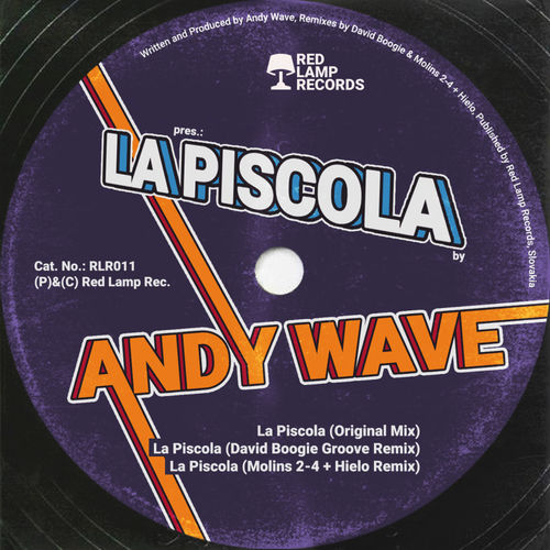 Andy Wave - La Piscola / Red Lamp Records