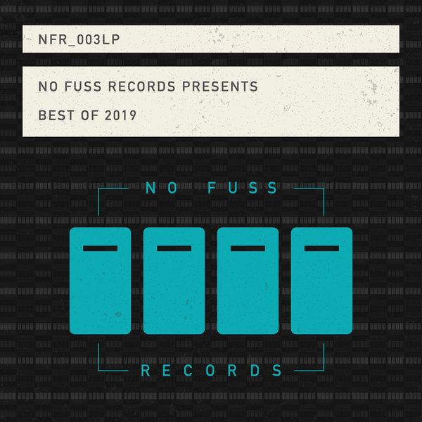 VA - No Fuss Presents Best of 2019 / No Fuss Records