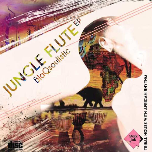 BlaQsoulistic - Jungle Flute EP / Afrika Borwa Records