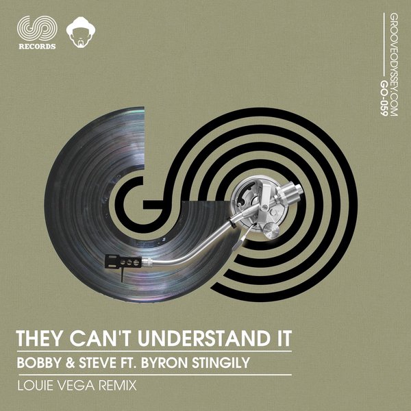 Bobby & Steve feat. Byron Stingily - They Can't Understand It (Louie Vega Remix) / Groove Odyssey