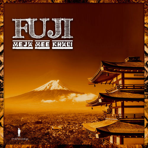 Veja Vee Khali - Fuji / Khali Recordings