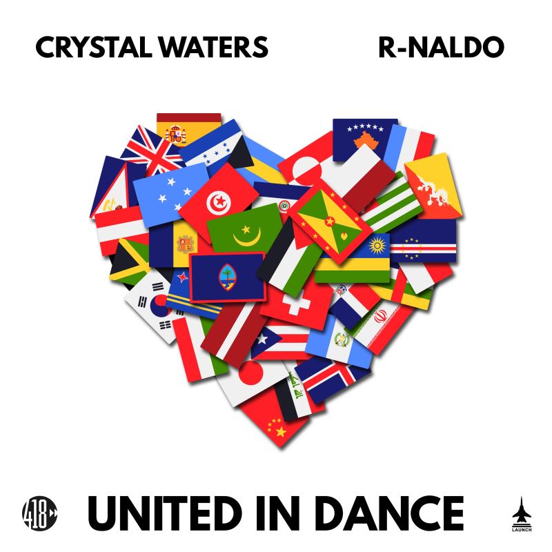 Crystal Waters & R-Naldo - United In Dance / Launch Entertainment