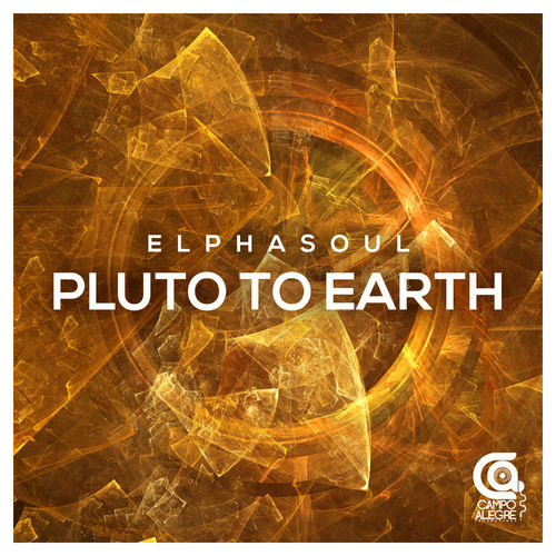 ElphaSoul - Pluto to Earth / Campo Alegre Productions