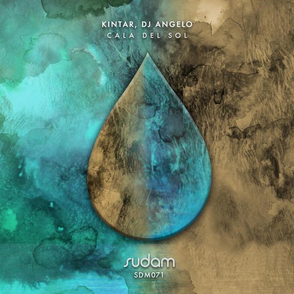 Kintar & DJ Angelo - Cala Del Sol / Sudam Recordings