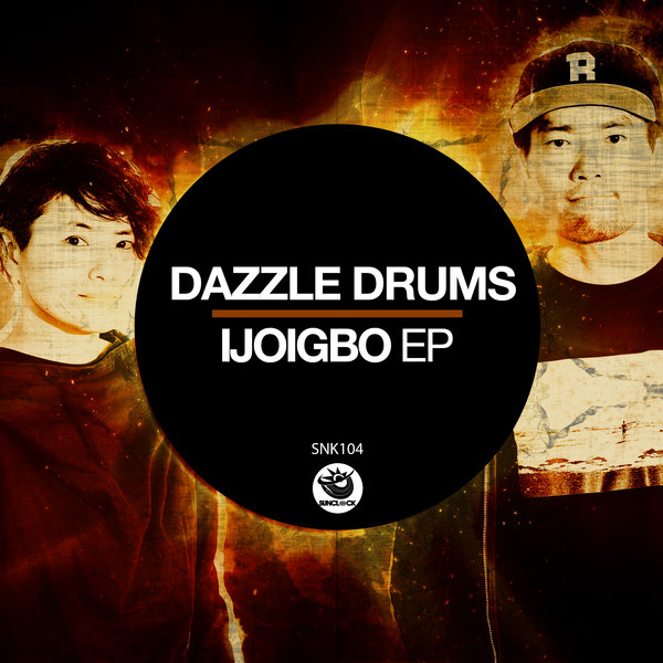 Dazzle Drums - Ijoigbo EP / Sunclock