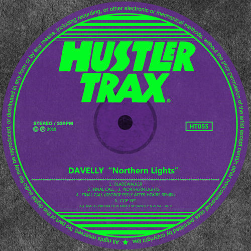 Davelly - Northern Lights / Hustler Trax