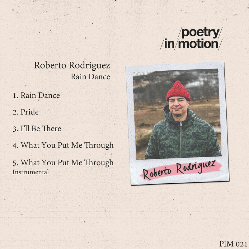 Roberto Rodriguez - Rain Dance / Poetry in Motion