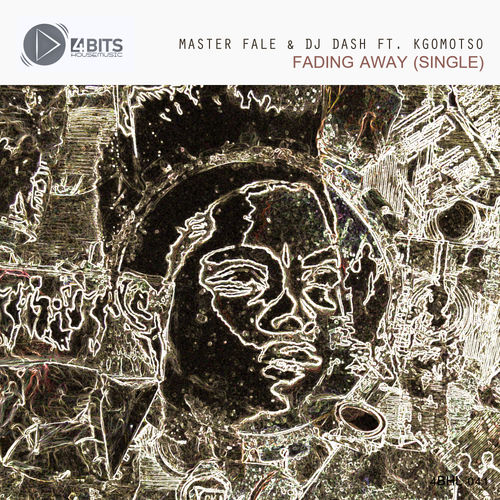 Master Fale & DJ Dash - Fading Away / 4 Bits House Music