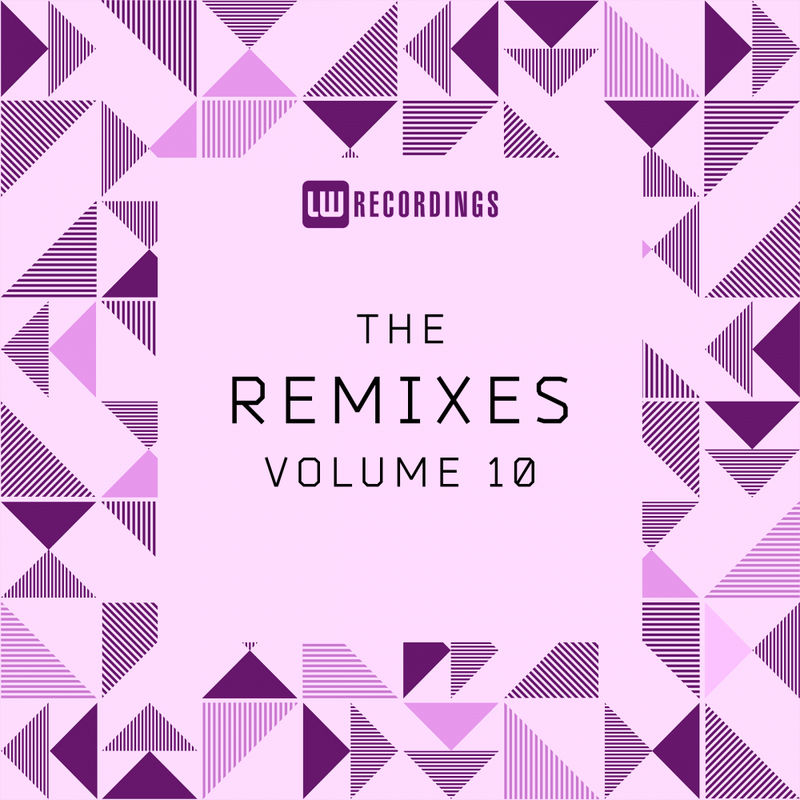 VA - The Remixes, Vol. 10 / LW Recordings