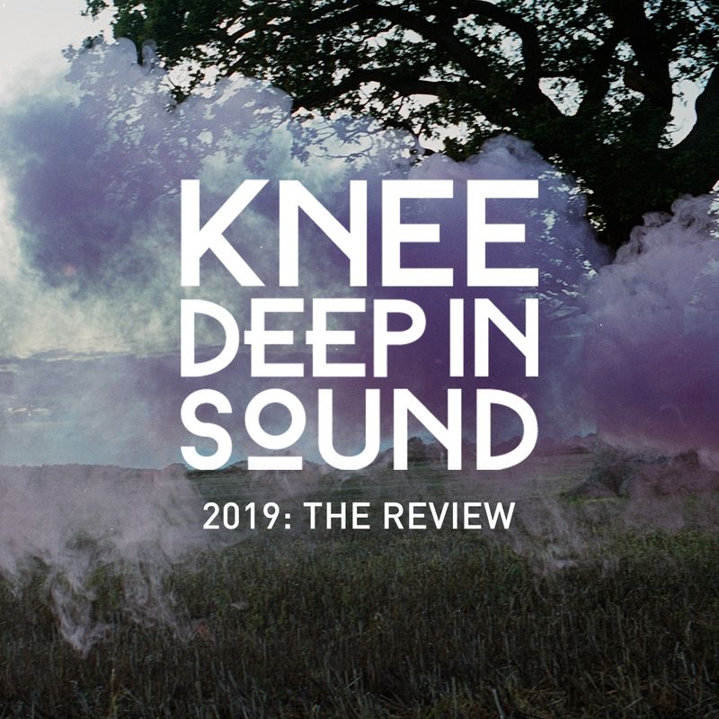 VA - 2019: The Review / Knee Deep In Sound