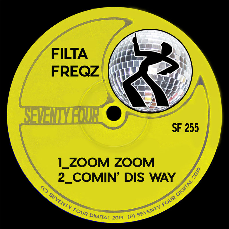 Filta Freqz - Zoom Zoom / Seventy Four Digital