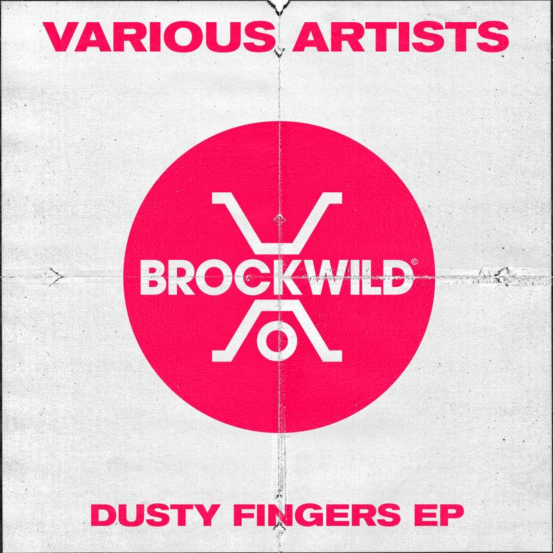 VA - Dusty Fingers EP / Brock Wild