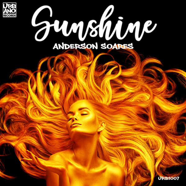Anderson Soares - Sunshine / Urbano Records
