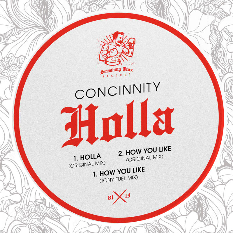 concinnity - Holla / Smashing Trax Records