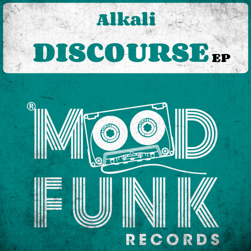Alkali - Discourse EP / Mood Funk Records