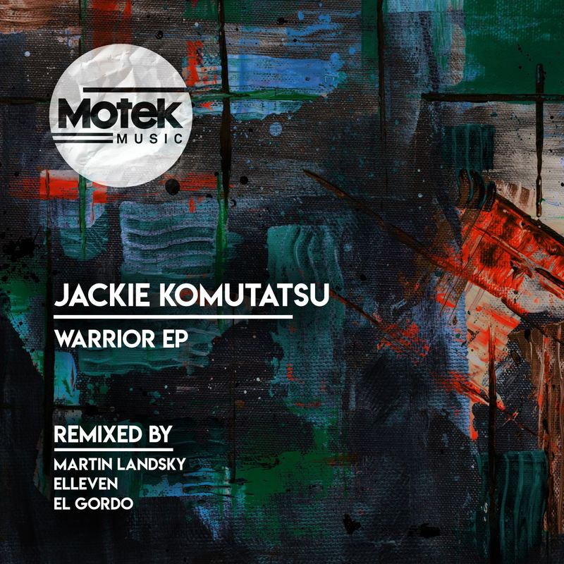 Jackie Komutatsu - Warrior / Motek Music