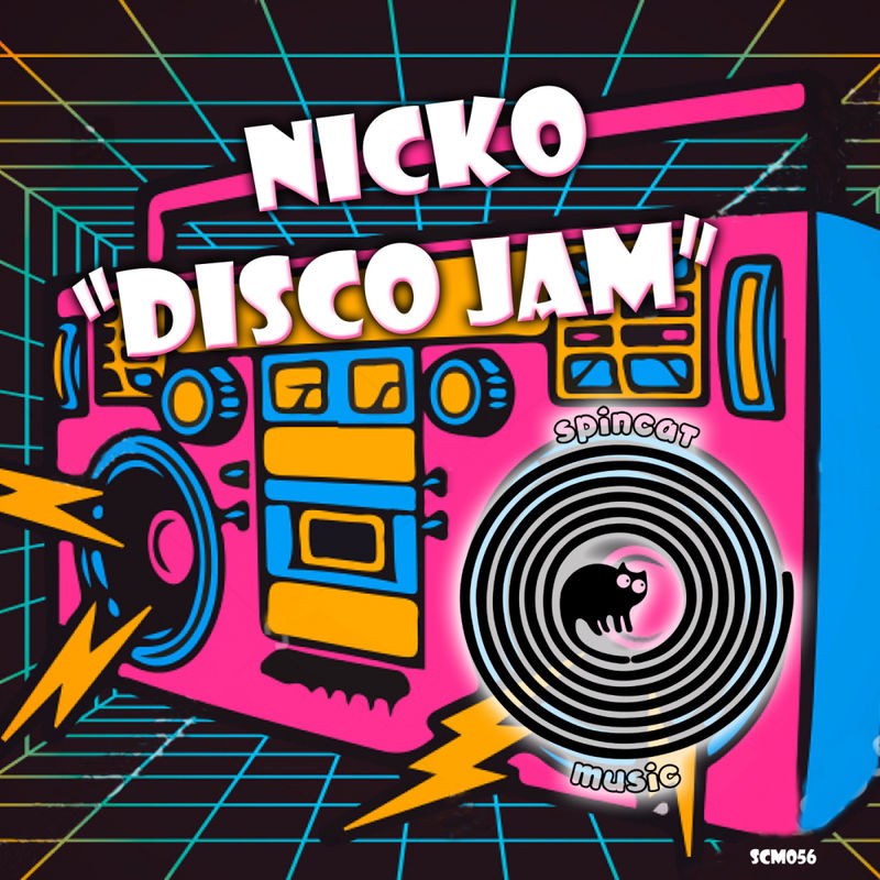 Nicko - Disco Jam / SpinCat Music