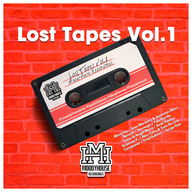 VA - Lost Tapes, Vol. 1 / MoodyHouse Recordings