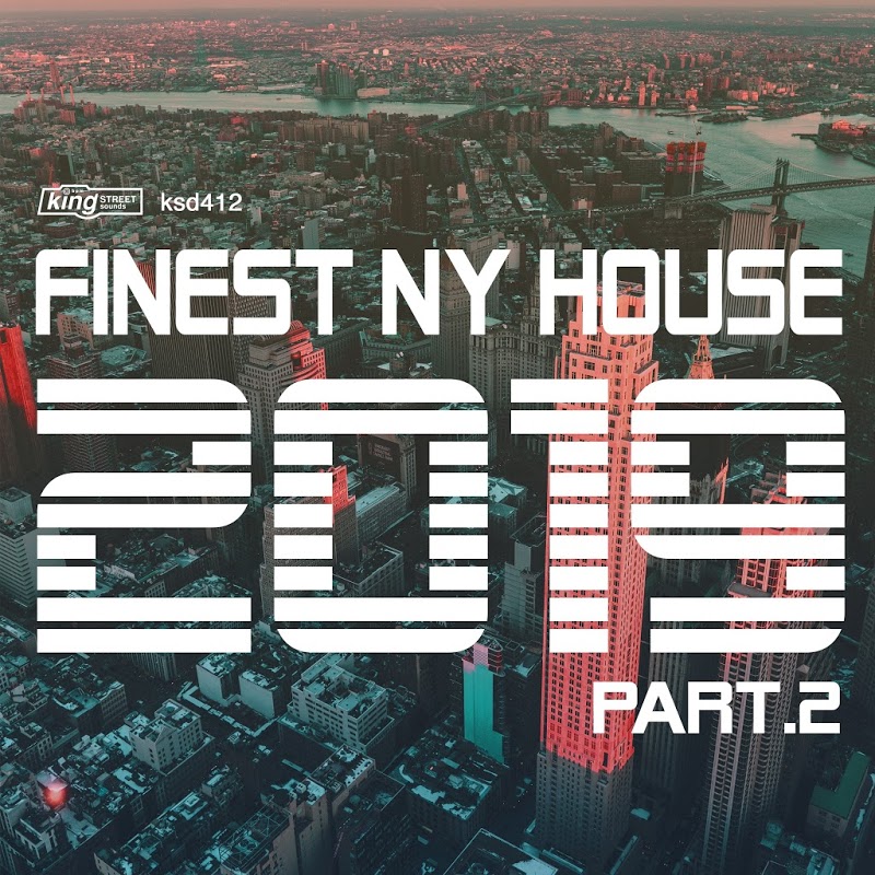 VA - Finest NY House 2019, Part 2 / King Street Sounds