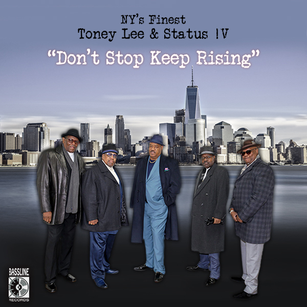NY's Finest, Toney Lee & Status lV - Don't Stop Keep Rising (Additional Mixes) / Bassline Records