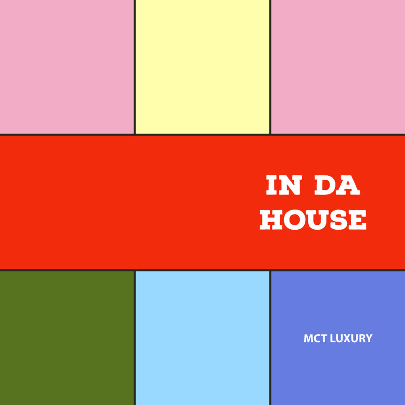 VA - In Da House / MCT Luxury