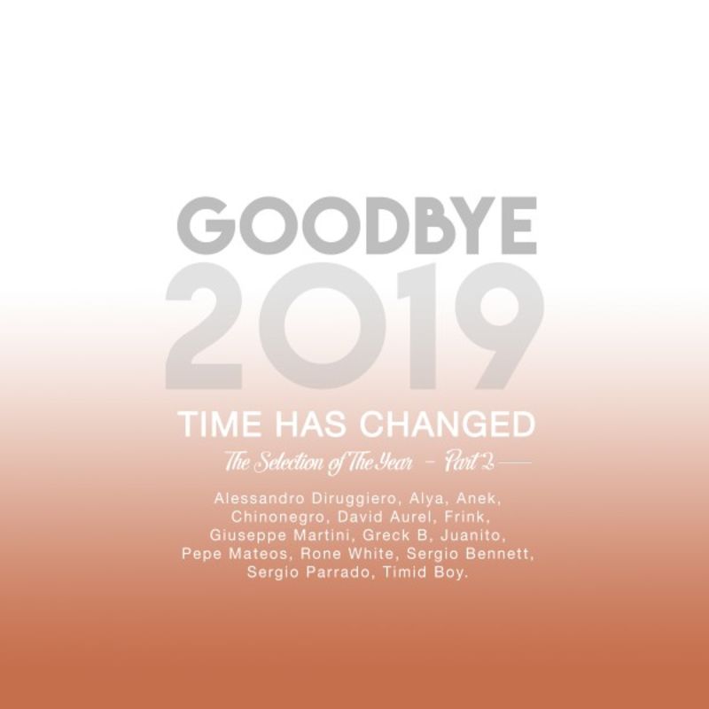 VA - Goodbye 2019 - Part 2 / Time Has Changed Records