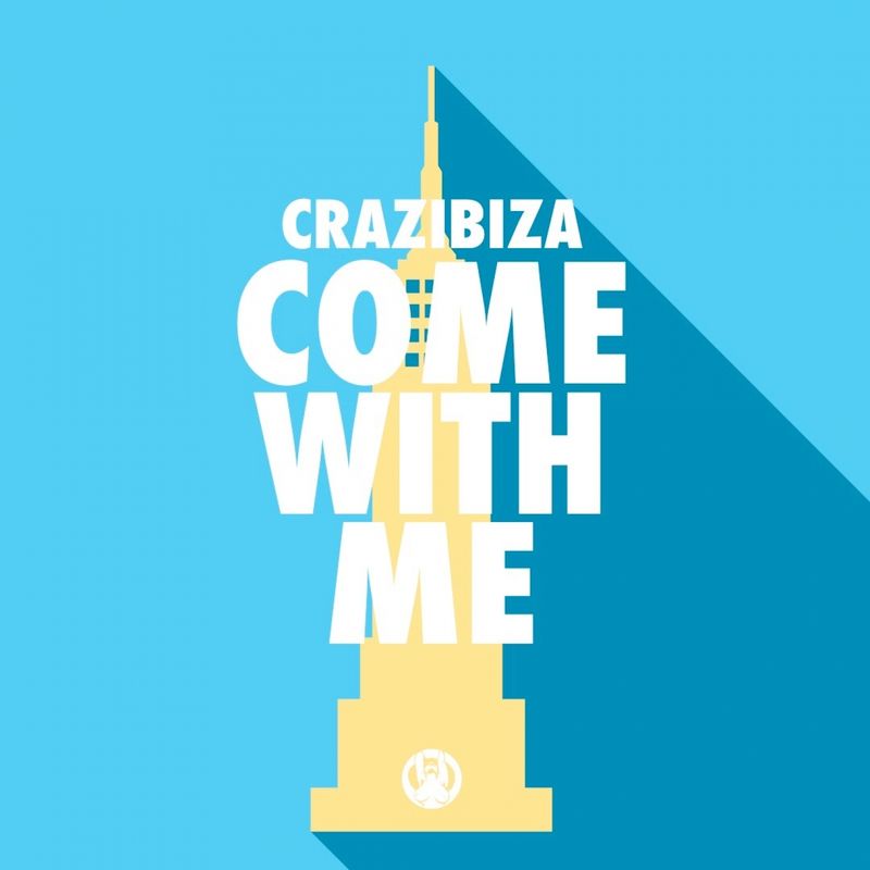 Crazibiza - Come with Me / PornoStar Records