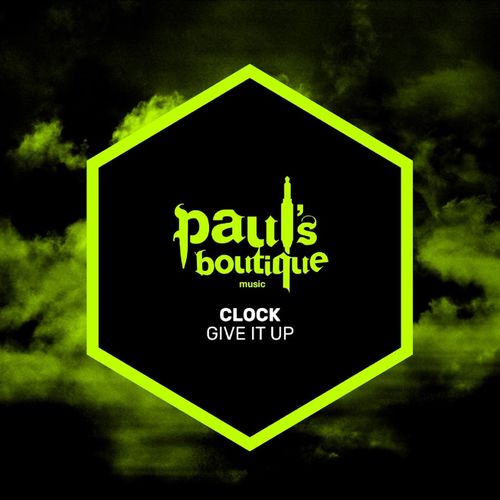 Clock (IT) - Give It Up / Paul's Boutique