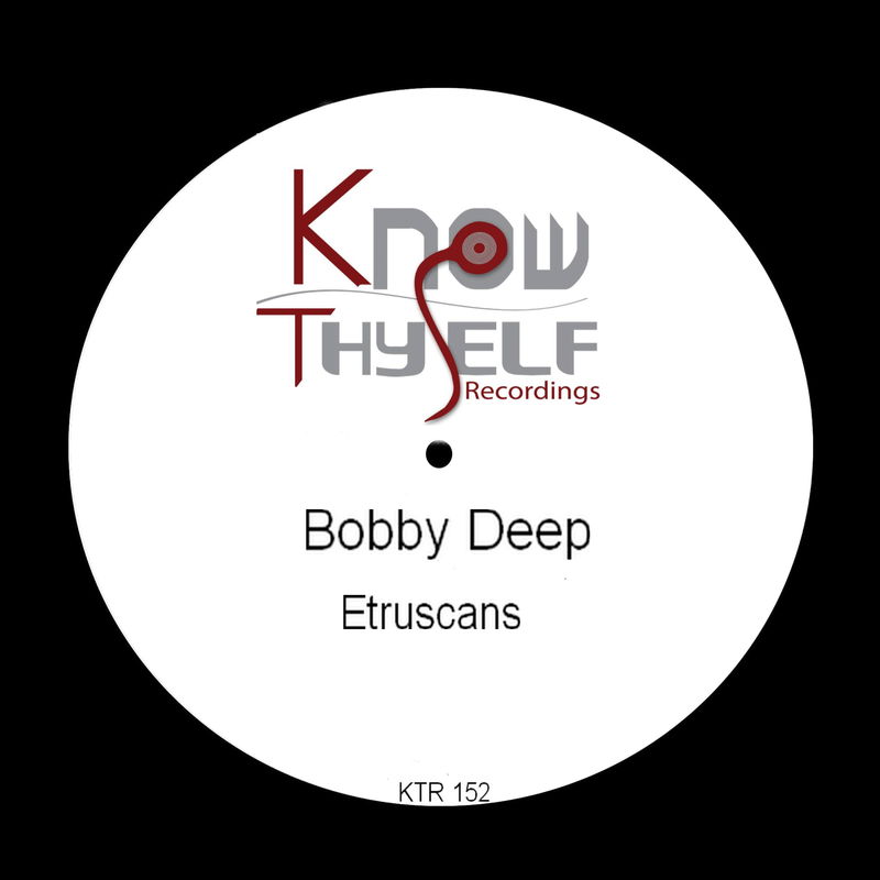 Bobby Deep - Etruscans / KTR