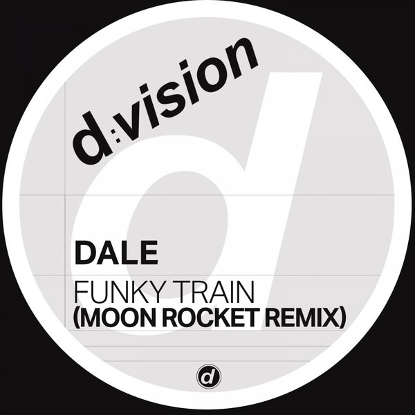 Dale - Funky Train / D:Vision