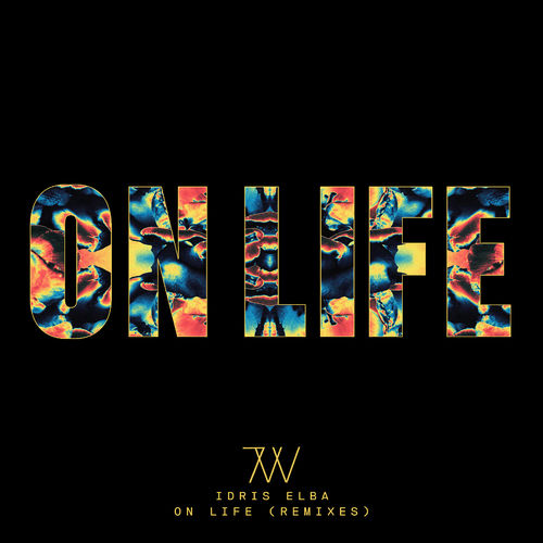Idris Elba - On Life (Remixes) / 7Wallace