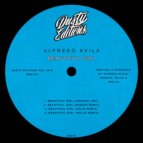 Alfredo Ávila - Beautiful Girl / Dusty Editions