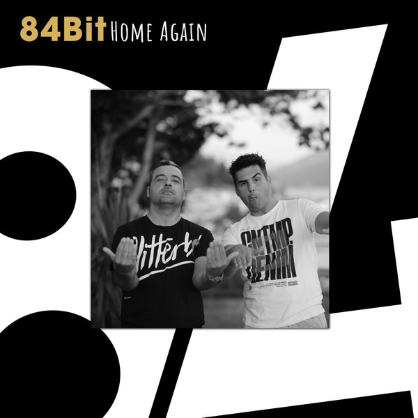 84Bit - Home Again / 84Bit Music