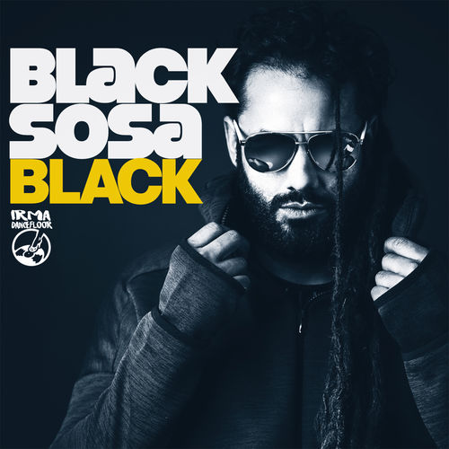 Black Sosa - Black / Irma Dancefloor