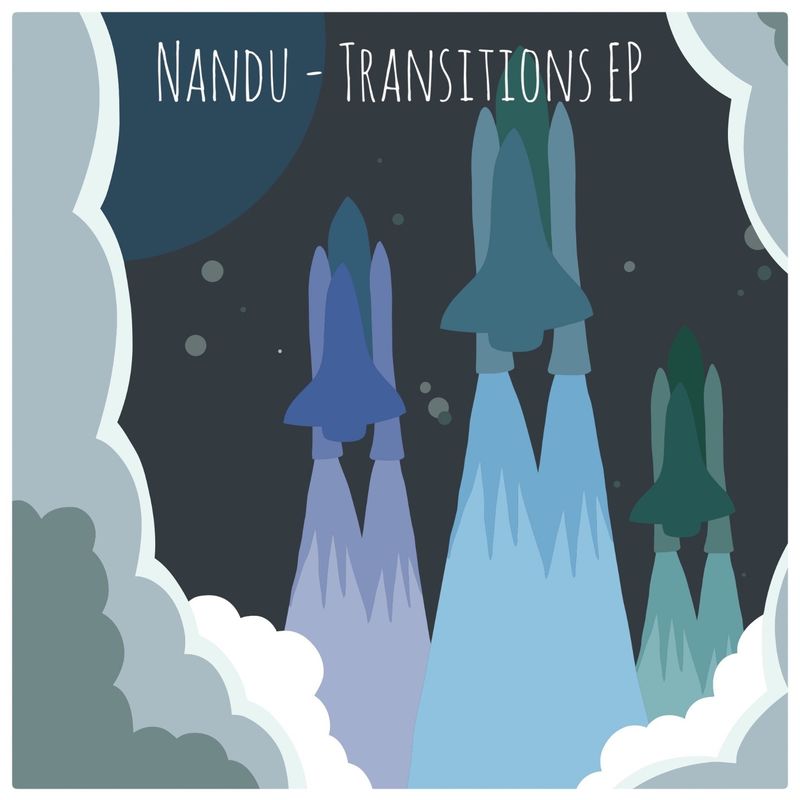 Nandu - Transitions EP / Sum Over Histories