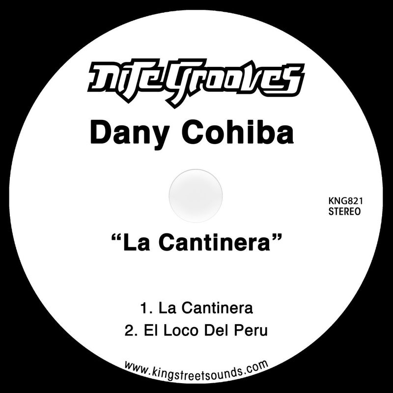 Dany Cohiba - La cantinera / Nite Grooves