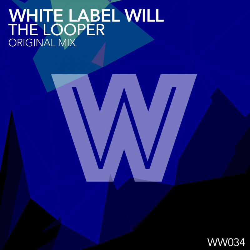 White Label Will - The Looper / Wicked Wax