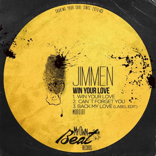 Jimmen - Win Your Love / My Own Beat Records