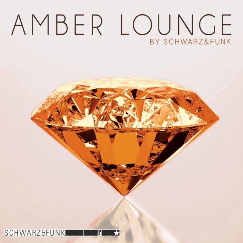 Schwarz & Funk - Amber Lounge / Boxberglounge