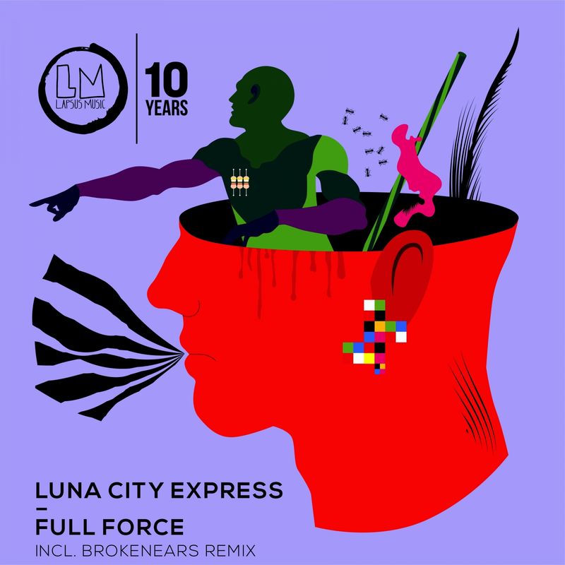 Luna City Express - Full Force - EP / Lapsus Music