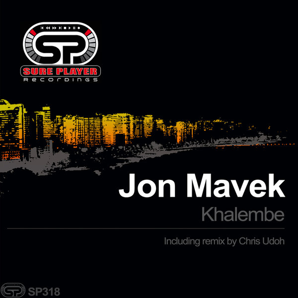Jon Mavek - Khalembe / SP Recordings