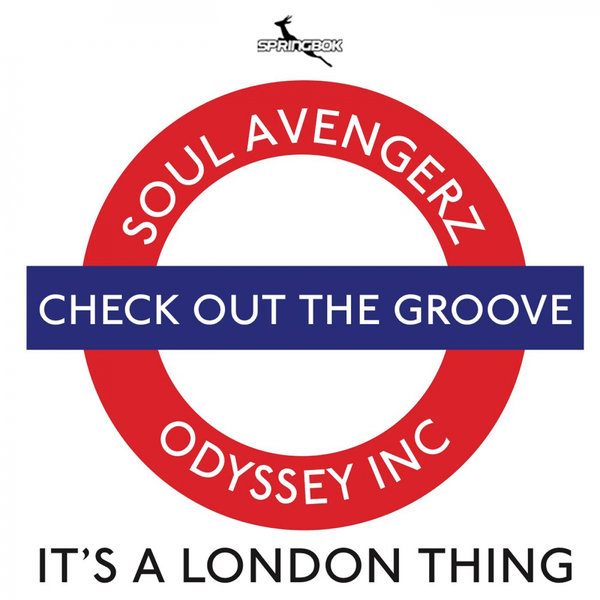 Soul Avengerz & Odyssey Inc - Check Out The Groove / Springbok Records
