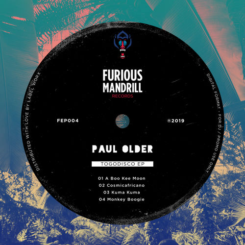 Paul Older - Togodisco EP / Furious Mandrill Records