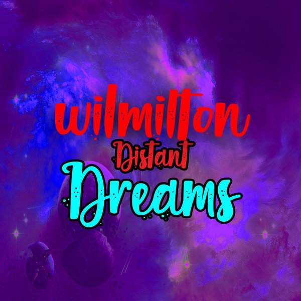 Wil Milton - Distant Dreams / Path Life Music