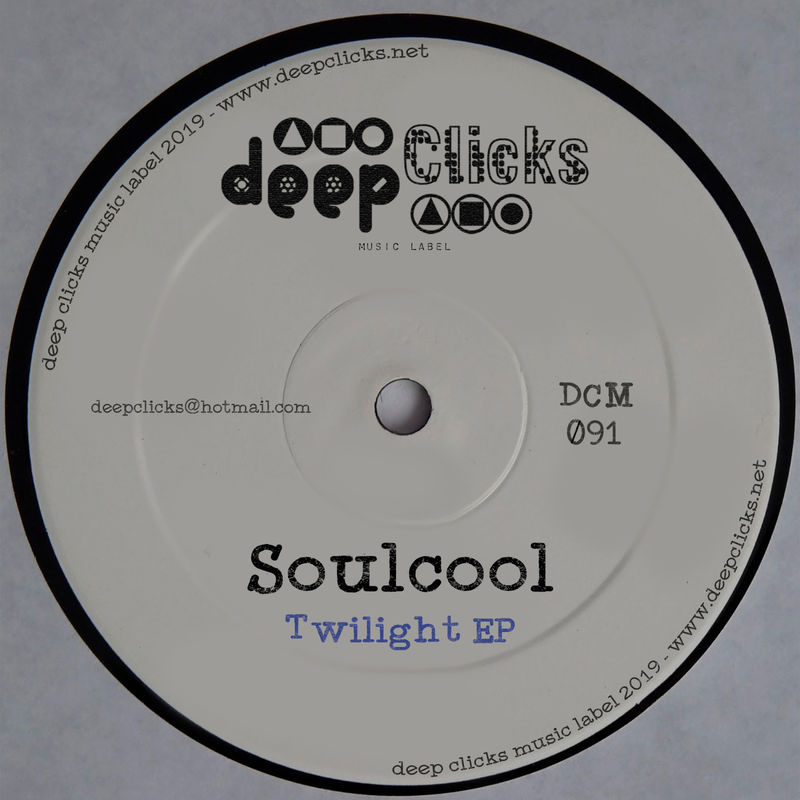 Soulcool - Twilight / Deep Clicks