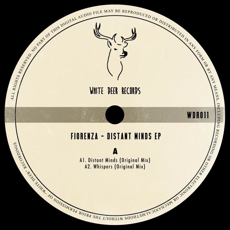 Fiorenza - Distant Minds EP / White Deer Records